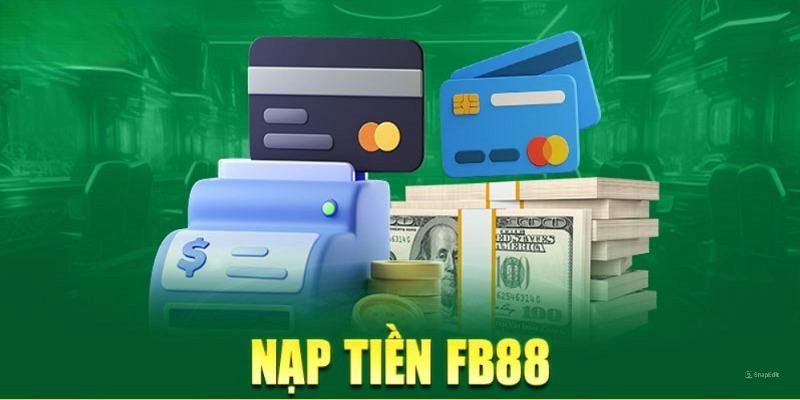 Ưu điểm nổi bật của hệ thống xử lý giao dịch nạp tiền FB88